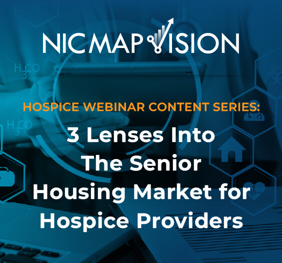3 Lenses Into The Senior Housing Market for Hospice Providers