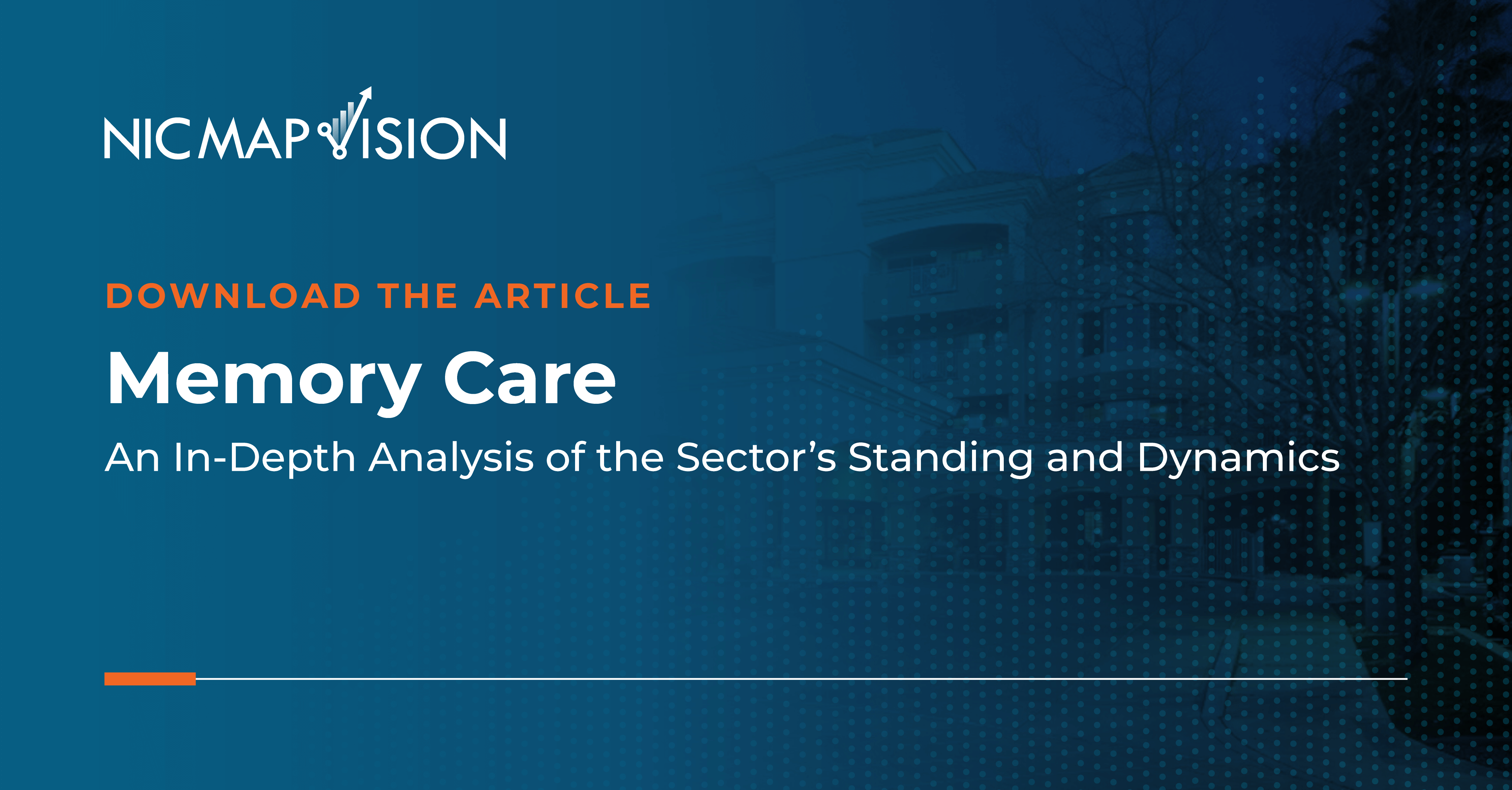 Memory Care — An In-Depth Analysis of the Sector’s Standing and Dynamics